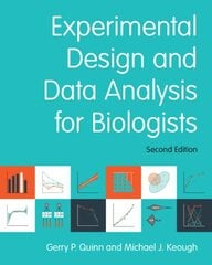 Experimental Design and Data Analysis for Biologists 2nd Revised edition цена и информация | Книги по экономике | 220.lv