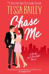 Chase Me: A Broke and Beautiful Novel cena un informācija | Fantāzija, fantastikas grāmatas | 220.lv