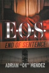 E.o.s.: End Of Sentence: K'wan Presents cena un informācija | Fantāzija, fantastikas grāmatas | 220.lv