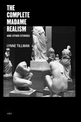 Complete Madame Realism and Other Stories cena un informācija | Fantāzija, fantastikas grāmatas | 220.lv