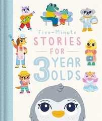 Five-Minute Stories for 3 Year Olds цена и информация | Книги для подростков и молодежи | 220.lv