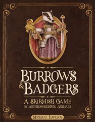 Burrows & Badgers: A Skirmish Game of Anthropomorphic Animals цена и информация | Книги о питании и здоровом образе жизни | 220.lv