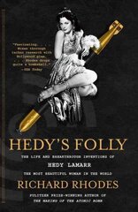 Hedy's Folly: The Life and Breakthrough Inventions of Hedy Lamarr, the Most Beautiful Woman in the World cena un informācija | Biogrāfijas, autobiogrāfijas, memuāri | 220.lv