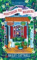 Nightshade for Warning: An Enchanted Garden Mystery цена и информация | Фантастика, фэнтези | 220.lv