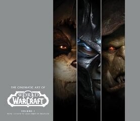 Cinematic Art of World of Warcraft: Volume 1 cena un informācija | Ekonomikas grāmatas | 220.lv