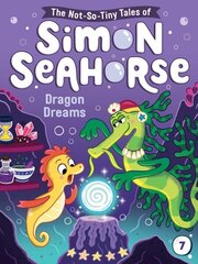 Dragon Dreams: Volume 7 цена и информация | Книги для подростков и молодежи | 220.lv