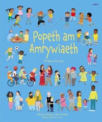 Popeth am Amrywiaeth / All About Diversity Bilingual edition cena un informācija | Grāmatas pusaudžiem un jauniešiem | 220.lv