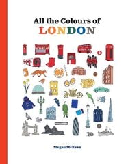 All the Colours of London цена и информация | Книги для самых маленьких | 220.lv
