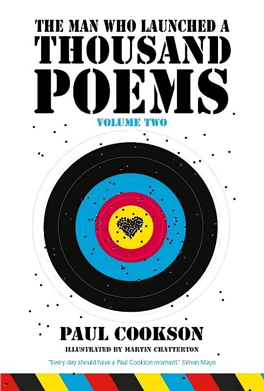 Man Who Launched a Thousand Poems, Volume Two: Volume Two цена и информация | Dzeja | 220.lv