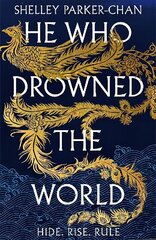 He Who Drowned the World: the epic sequel to the Sunday Times bestselling historical fantasy She Who Became the Sun цена и информация | Фантастика, фэнтези | 220.lv