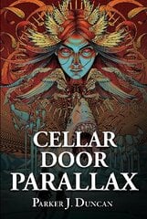 Cellar Door Parallax цена и информация | Фантастика, фэнтези | 220.lv