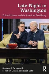Late-Night in Washington: Political Humor and the American Presidency cena un informācija | Enciklopēdijas, uzziņu literatūra | 220.lv