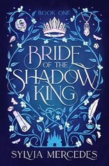 Bride of the Shadow King cena un informācija | Fantāzija, fantastikas grāmatas | 220.lv