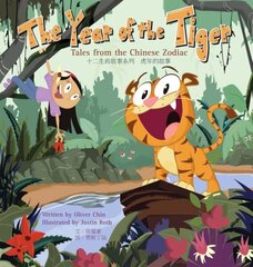 Year of the Tiger: Tales from the Chinese Zodiac cena un informācija | Grāmatas pusaudžiem un jauniešiem | 220.lv