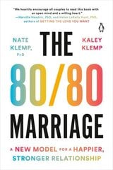 80/80 Marriage: A New Model for a Happier, Stronger Relationship cena un informācija | Pašpalīdzības grāmatas | 220.lv