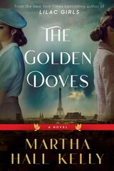 Golden Doves: A Novel цена и информация | Фантастика, фэнтези | 220.lv