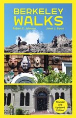 Berkeley Walks: Revised and Updated Edition цена и информация | Путеводители, путешествия | 220.lv