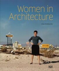 Women in Architecture: Past, Present, and Future цена и информация | Книги об архитектуре | 220.lv