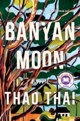 Banyan Moon: A Novel цена и информация | Фантастика, фэнтези | 220.lv