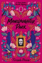 Manslaughter Park цена и информация | Фантастика, фэнтези | 220.lv