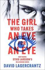 Girl Who Takes an Eye for an Eye: A Dragon Tattoo story cena un informācija | Fantāzija, fantastikas grāmatas | 220.lv