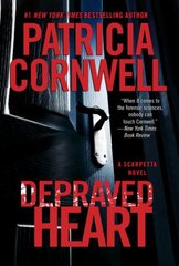 Depraved Heart: A Scarpetta Novel cena un informācija | Fantāzija, fantastikas grāmatas | 220.lv