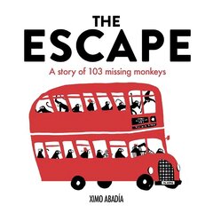 Escape: A story of 103 missing monkeys cena un informācija | Grāmatas mazuļiem | 220.lv