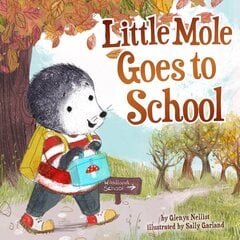 Little Mole Goes to School cena un informācija | Grāmatas pusaudžiem un jauniešiem | 220.lv