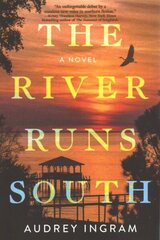 River Runs South: A Novel cena un informācija | Fantāzija, fantastikas grāmatas | 220.lv