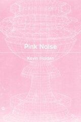 Pink Noise cena un informācija | Dzeja | 220.lv