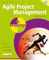 Agile Project Management in easy steps 3rd edition cena un informācija | Ekonomikas grāmatas | 220.lv