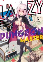 Lazy Dungeon Master (Manga) Vol. 5 цена и информация | Фантастика, фэнтези | 220.lv