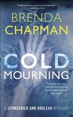 Cold Mourning: A Stonechild and Rouleau Mystery 2nd New edition цена и информация | Фантастика, фэнтези | 220.lv