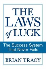 Success Method That Never Fails: How to Guarantee a Better Future by Unlocking Your Hidden Abilities cena un informācija | Ekonomikas grāmatas | 220.lv