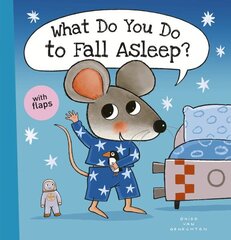 What Do You Do to Fall Asleep? цена и информация | Книги для малышей | 220.lv