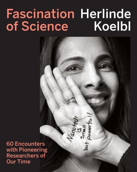 Fascination of Science: 60 Encounters with Pioneering Researchers of Our Time цена и информация | Mākslas grāmatas | 220.lv