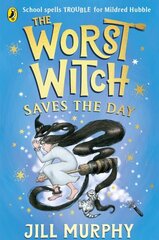 Worst Witch Saves the Day цена и информация | Книги для подростков и молодежи | 220.lv
