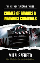 Best New True Crime Stories: (True Crime Cases for True Crime Addicts) cena un informācija | Biogrāfijas, autobiogrāfijas, memuāri | 220.lv