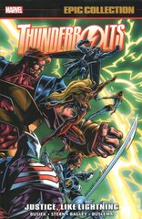 Thunderbolts Epic Collection: Justice, Like Lightning cena un informācija | Fantāzija, fantastikas grāmatas | 220.lv