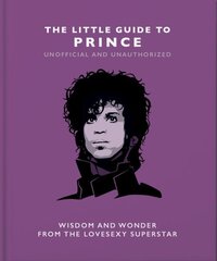 Little Guide to Prince: Wisdom and Wonder from the Lovesexy Superstar cena un informācija | Mākslas grāmatas | 220.lv