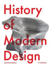 History of Modern Design Third Edition cena un informācija | Mākslas grāmatas | 220.lv