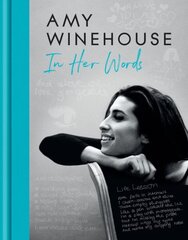 Amy Winehouse - In Her Words cena un informācija | Mākslas grāmatas | 220.lv