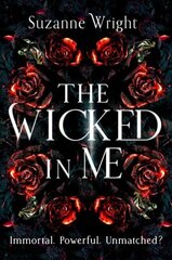 Wicked In Me: An addictive new world awaits in this spicy fantasy romance . . . цена и информация | Фантастика, фэнтези | 220.lv