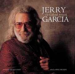 Jerry Garcia: The Collected Artwork: The Collected Artwork cena un informācija | Mākslas grāmatas | 220.lv