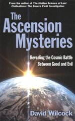 Ascension Mysteries: Revealing the Cosmic Battle Between Good and Evil Main cena un informācija | Pašpalīdzības grāmatas | 220.lv