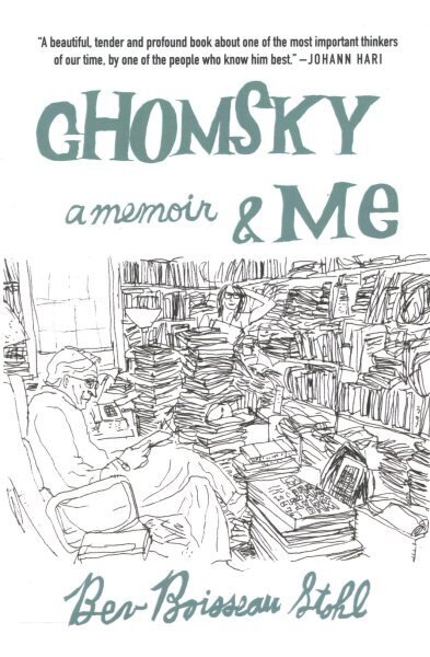 Chomsky and Me: My 24 Years Running Noam Chomsky's Office cena un informācija | Biogrāfijas, autobiogrāfijas, memuāri | 220.lv