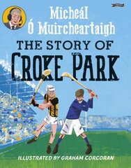 Story of Croke Park цена и информация | Книги для подростков  | 220.lv