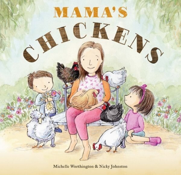 Mama's Chickens cena un informācija | Grāmatas pusaudžiem un jauniešiem | 220.lv