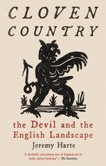 Cloven Country: The Devil and the English Landscape цена и информация | Исторические книги | 220.lv