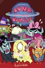 Luna the Vampire: Pickled Zits cena un informācija | Grāmatas pusaudžiem un jauniešiem | 220.lv